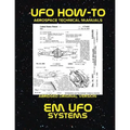 EM UFO Systems: Scans of Government Archived Data on Advanced Tech - Paperback