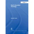 Deaf Liberation Theology - Paperback
