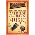 Balinese Gamelan Music [With CD (Audio)] - Paperback