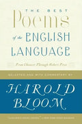 The Best Poems of the English Language: From Chaucer Through Robert Frost - Paperback