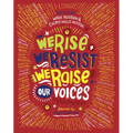 We Rise, We Resist, We Raise Our Voices - Hardcover
