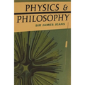 Physics and Philosophy - Paperback