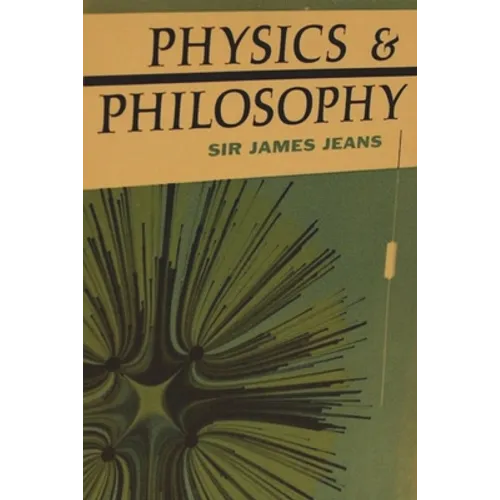 Physics and Philosophy - Paperback