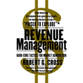 Revenue Management: Hard-Core Tactics for Market Domination - Paperback
