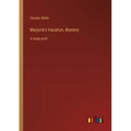 Marjorie's Vacation, Mystery: in large print - Paperback