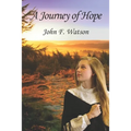 A Journey of Hope - Paperback