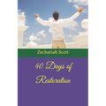 40 Days of Restoration - Paperback