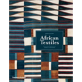 African Textiles: Color and Creativity Across a Continent - Paperback
