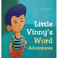 Little Vinny's Word Adventures - Hardcover