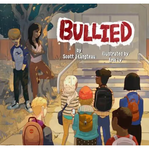 Bullied - Hardcover