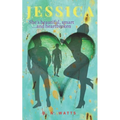 Jessica: She's beautiful, smart...and heartbroken - Paperback