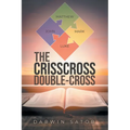 The Crisscross Double-cross - Paperback