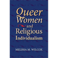 Queer Women and Religious Individualism - Paperback