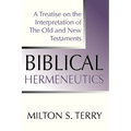 Biblical Hermeneutics, First Edition - Paperback