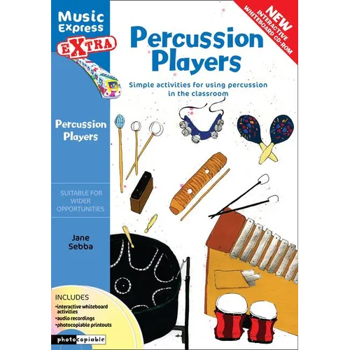 Percussion Players: Simple Ideas for Using Percussion in the Classroom - Paperback