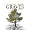Trees Amongst Graves - Paperback