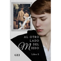 Al otro lado del miedo: Libro 2 - Paperback
