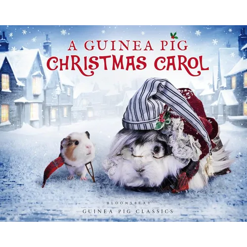 A Guinea Pig Christmas Carol - Hardcover