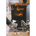 One Weekend in Aspen - Paperback