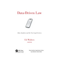 Data-Driven Law: Data Analytics and the New Legal Services - Paperback