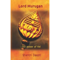 Lord Murugan: The Power of Vel - Paperback