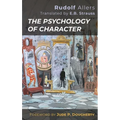 The Psychology of Character - Paperback