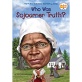 Who Was Sojourner Truth? - Paperback