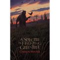 A Spectre is Haunting Greentree - Paperback