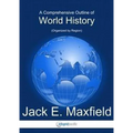 Comprehensive Outline of World History - Paperback