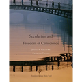 Secularism and Freedom of Conscience - Hardcover