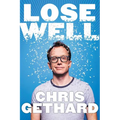 Lose Well - Hardcover