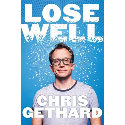 Lose Well - Hardcover