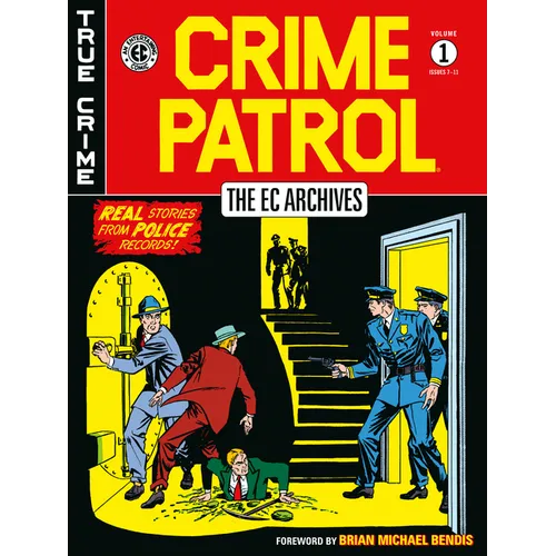 The EC Archives: Crime Patrol Volume 1 - Hardcover