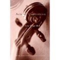 Acts of Contortion: Volume 2002 - Paperback