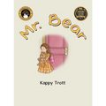 Mr. Bear - Hardcover
