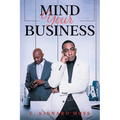 Mind Your Business - Paperback