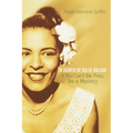 If You Can't Be Free, Be a Mystery: In Search of Billie Holiday - Paperback