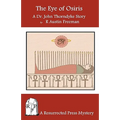 The Eye of Osiris: A Dr. John Thorndyke Story - Paperback