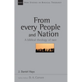 From Every People and Nation: A Biblical Theology of Race Volume 14 - Paperback