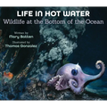 Life in Hot Water: Wildlife at the Bottom of the Ocean - Paperback