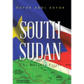 South Sudan: The Notable Firsts - Hardcover