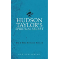 Hudson Taylor's Spiritual Secret - Paperback