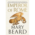 Emperor of Rome: Ruling the Ancient World - Paperback