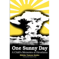 One Sunny Day - Paperback