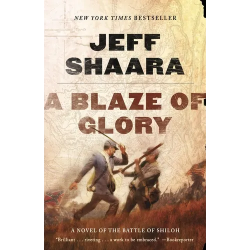A Blaze of Glory: A Novel of the Battle of Shiloh - Paperback