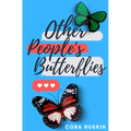Other People's Butterflies - Paperback