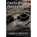 EMANCIPATION PROCLAMATION 2nd Edition: The True Black History - Paperback