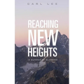 Reaching New Heights - Paperback
