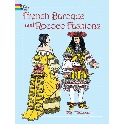 French Baroque and Rococo Fashions Coloring Book - Paperback