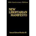 New Libertarian Manifesto - Paperback